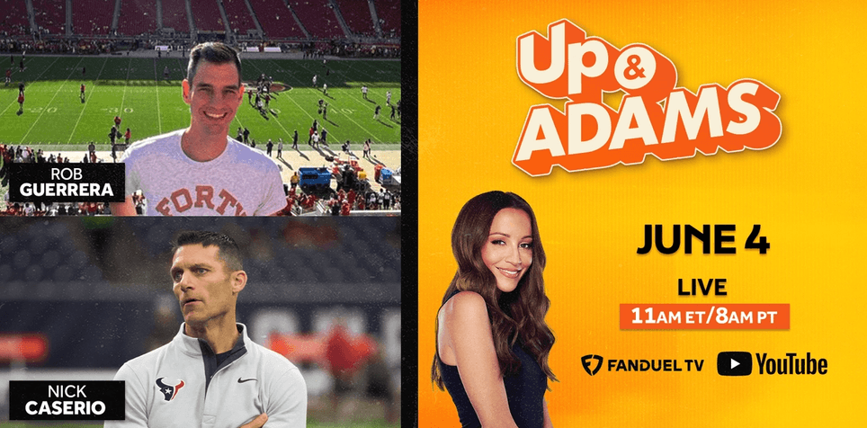 Up & Adams: Tuesday, June 4th, 2024
