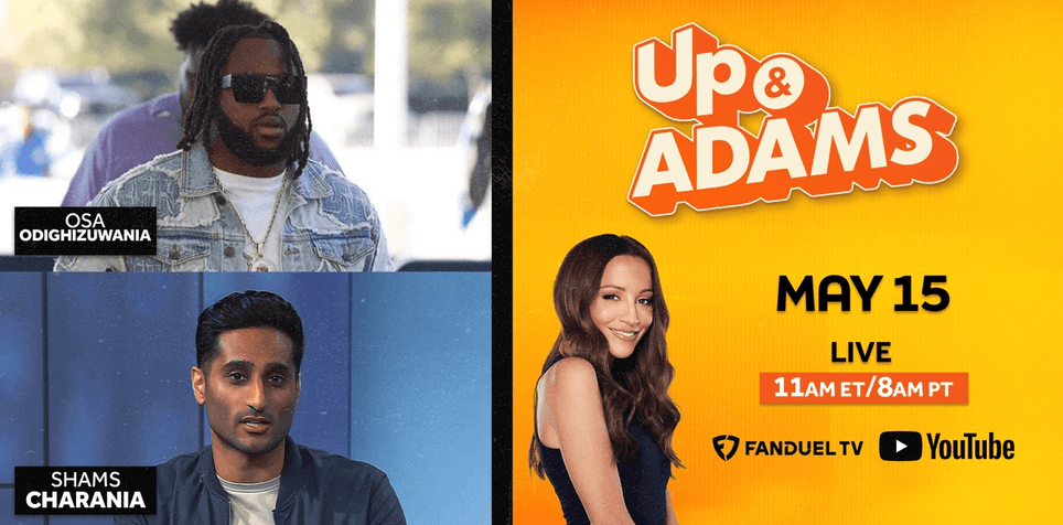 Up & Adams: Wednesday, May 15th, 2024