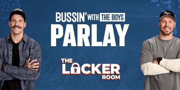 Bussin' With The Boys NFL Parlay 