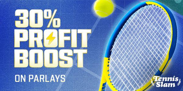 Tennis Parlay Profit Boost