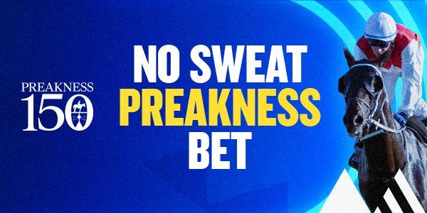 Preakness No Sweat Win Bet