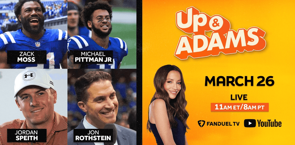 Up & Adams: Tuesday, March 26th, 2024