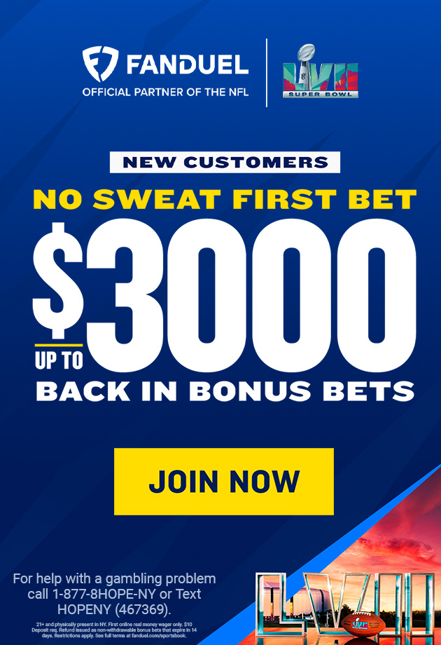 Best FanDuel Super Bowl Promo No Sweat First Bet Up to 3,000